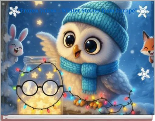 &ldquo;Frozen Voices &ndash; Winter Stories from Europe&rdquo;
