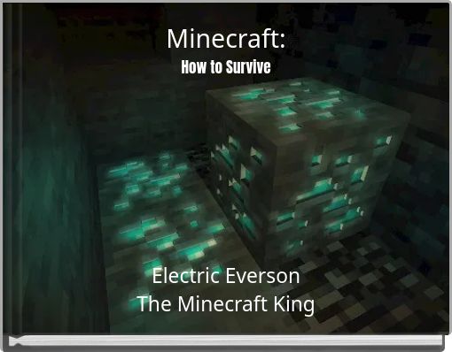 Minecraft: How to Survive