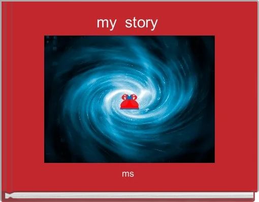 my  story 