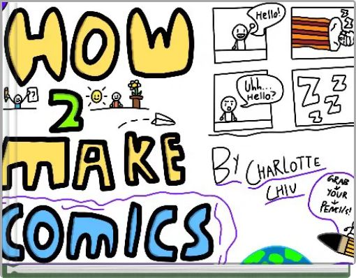 A tour guide on how to make your own comic!