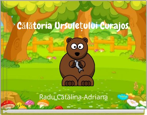 Călătoria Ursulețului Curajos
