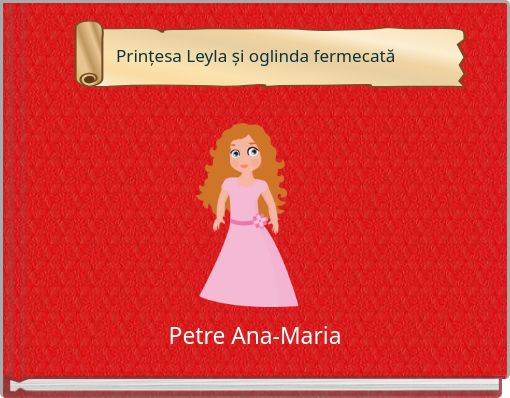 Prințesa Leyla și oglinda fermecată