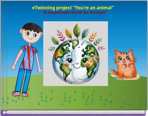 &ldquo;A Sustainable World for Animals&rdquo;