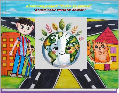 &ldquo;A Sustainable World for Animals&rdquo;