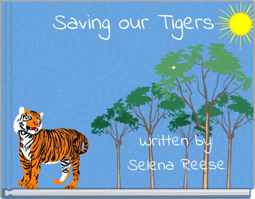 Saving our Tigers