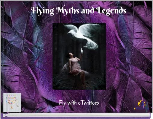 Flying Myths and Legends