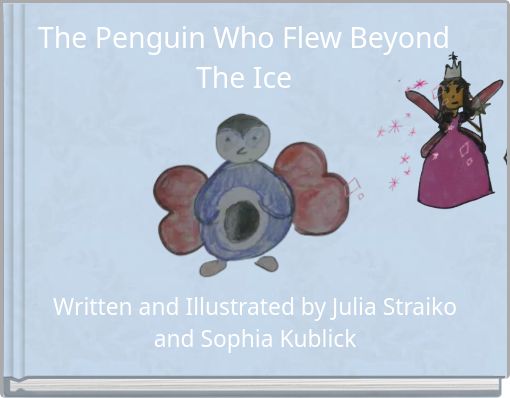 The Penguin Who Flew Beyond The Ice