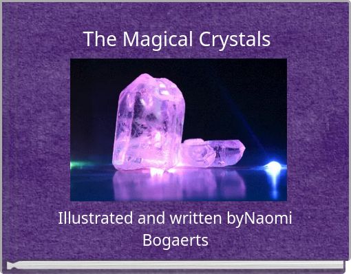 The Magical Crystals