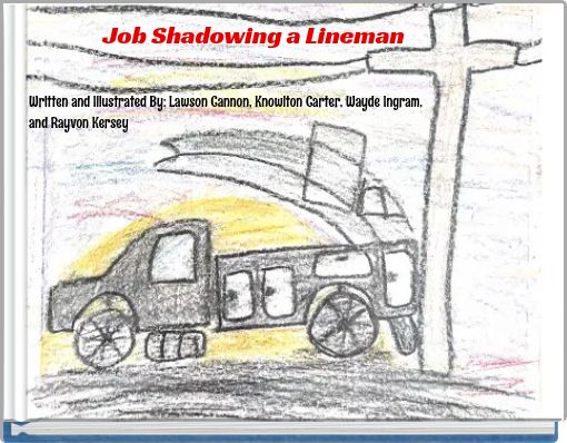 Job Shadowing a Lineman