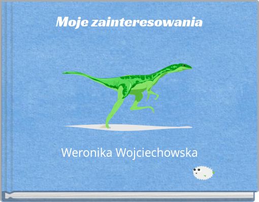 Moje zainteresowania