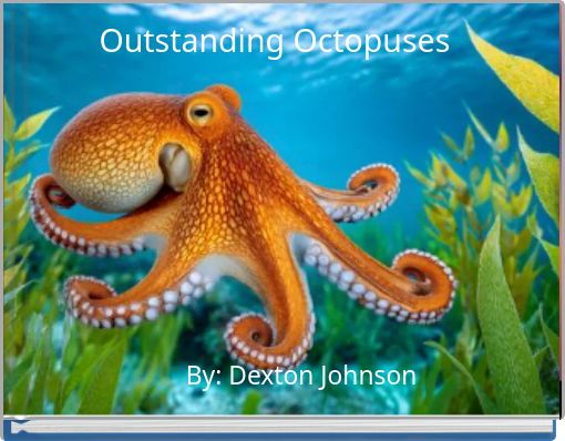 Outstanding Octopuses