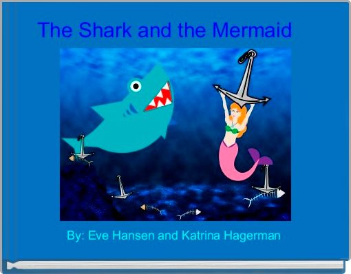 The Shark and the Mermaid 