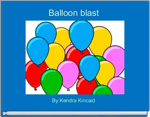 Balloon blast 
