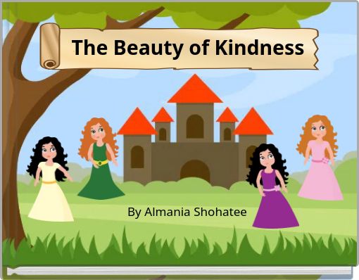The Beauty of Kindness