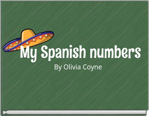 My Spanish numbers