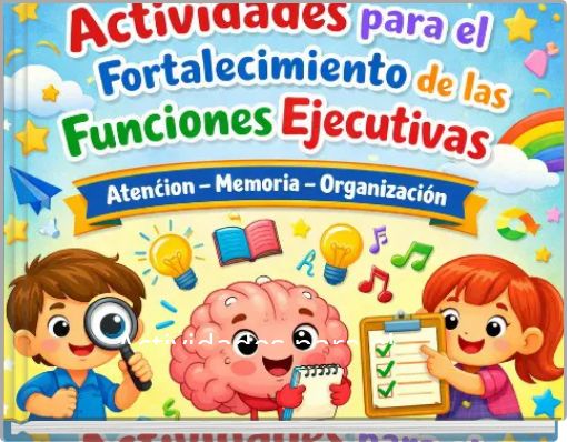 Actividades para el fortalecimiento de las funciones ejecutivas