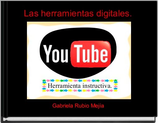 Front cover of 'Las herramientas digitales. ' 