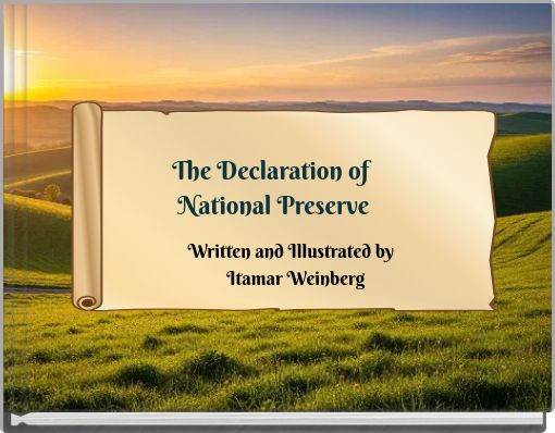 The Declaration of National Preserve