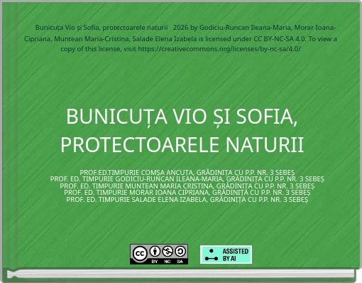 BUNICUȚA VIO ȘI SOFIA, PROTECTOARELE NATURII