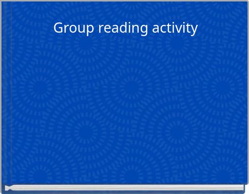 Group reading activity