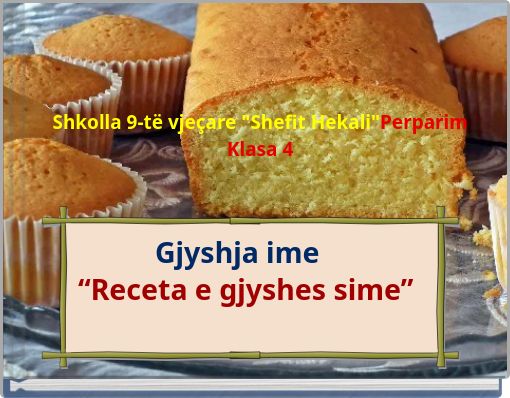 Shkolla 9-t&euml; vje&ccedil;are "Shefit Hekali"Perparim Klasa 4