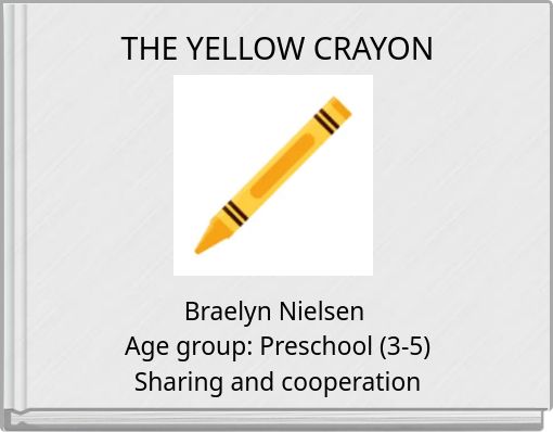 THE YELLOW CRAYON