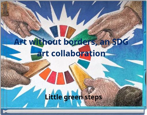 Art without borders, an SDG art collaboration