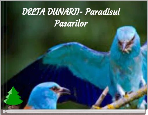 DELTA DUNARII- Paradisul Pasarilor