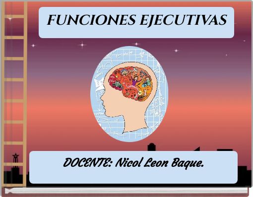 FUNCIONES EJECUTIVAS
