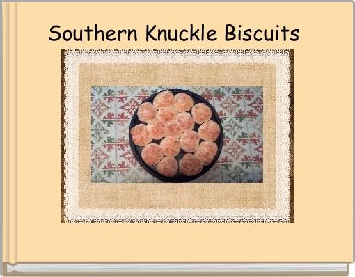 Southern Knuckle Biscuits