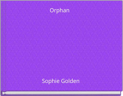 Book Cover for: Orphan (copy)