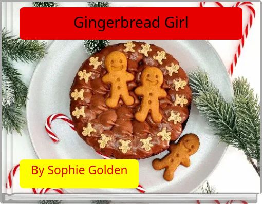 Gingerbread Girl
