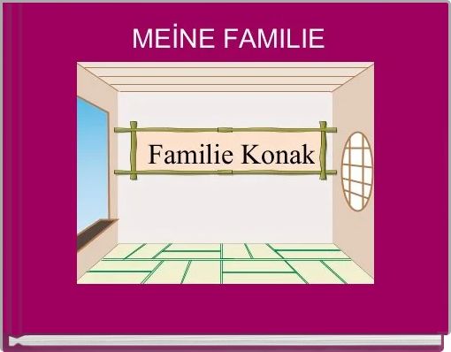 MEİNE FAMILIE