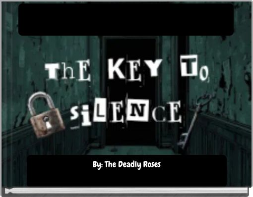The Key To Silence