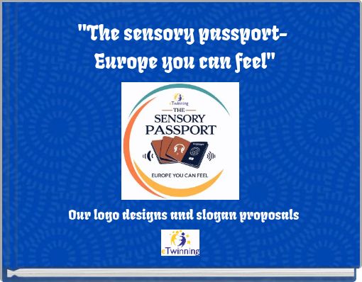 "The sensory passport- Europe you can feel"