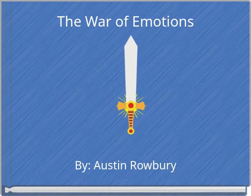 The War of Emotions