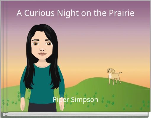 A Curious Night on the Prairie