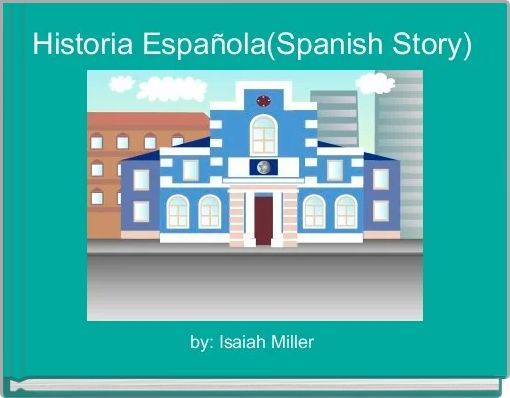 Historia Espa&ntilde;ola(Spanish Story) 