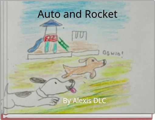 Auto and Rocket