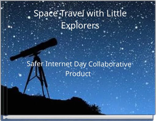 Space Travel with Little Explorers