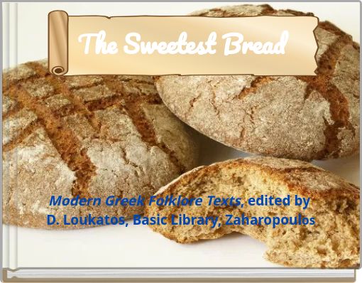 Modern Greek Folklore Texts, edited by D. Loukatos, Basic Library, Zaharopoulos