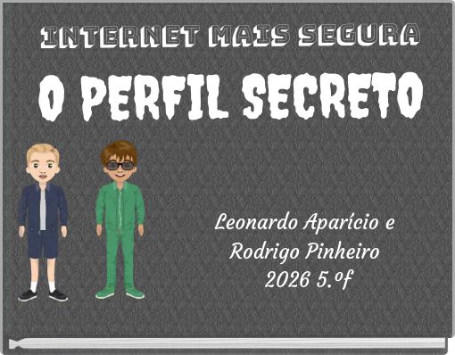 Front cover of 'INTERNET MAIS SEGURA O PERFIL SECRETO' 