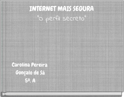 Front cover of 'INTERNET MAIS SEGURA 