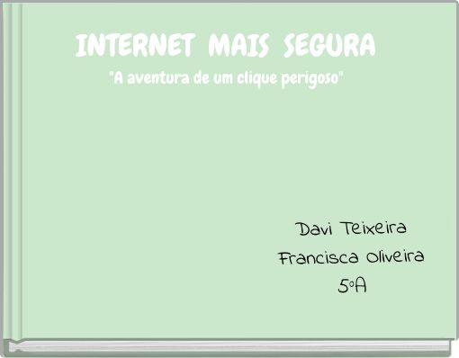 Front cover of 'INTERNET MAIS SEGURA 