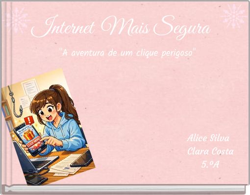 Front cover of 'Internet Mais Segura 