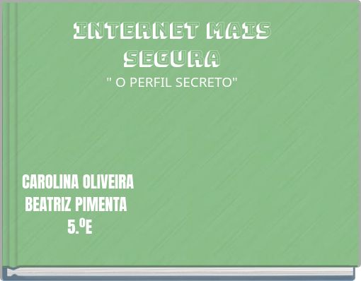 Front cover of 'INTERNET MAIS SEGURA 
