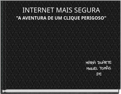 Front cover of 'INTERNET MAIS SEGURA 