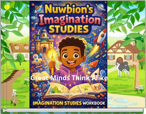 Great Minds Think Alike