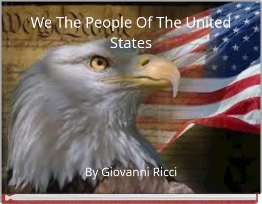 We The People Of The United States