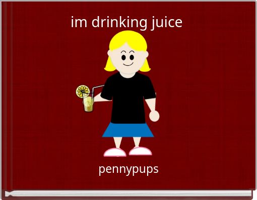 im drinking juice